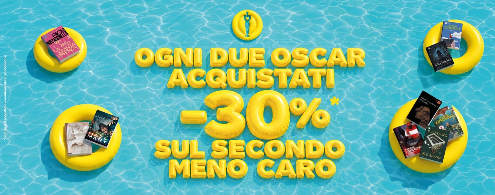 Promozione Oscar Mondadori 2026: -30% sul Secondo Libro su Mondadori Store 1 Campagna Oscar Mondadori 2026: -30% sul secondo libro meno caro
