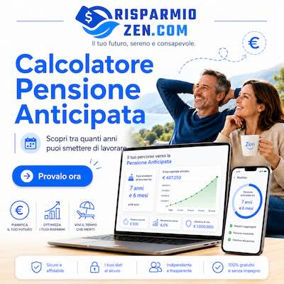 Calcolatore Pensione Anticipata RisparmioZen
